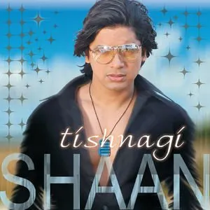 Pochette de Tishnagi de Shaan