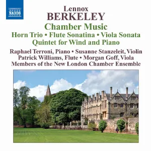 Pochette de Chamber Music: Horn Trio / Flute Sonatina / Viola Sonata / Piano Quintet de Sir Lennox Berkeley