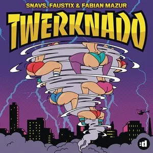 Pochette de Twerknado de Faustix