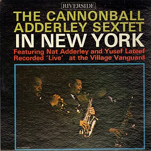 Pochette The Cannonball Adderley Sextet in New York