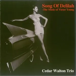 Pochette de Song of Delilah - The Music of Victor Young de Cedar Walton