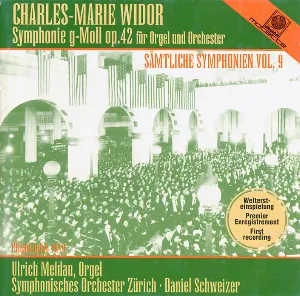 Pochette Sämtliche Symphonien, Vol. 9: Symphonie g-Moll, op. 42 für Orgel und Orchester