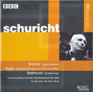 Pochette BBC Legends: Schuricht: Brahms: Tragic Overture / Reger: Variations & Fugue on a Theme by Hiller / Beethoven: Grosse Fuge