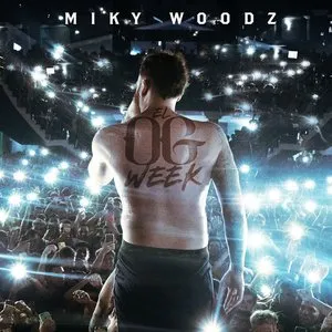 Pochette de El OG Week de Miky Woodz