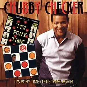 Pochette de It's Pony Time / Let's Twist Again de Chubby Checker