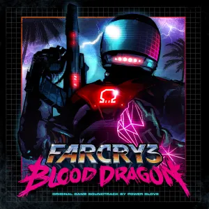 Pochette de Far Cry 3: Blood Dragon de Power Glove