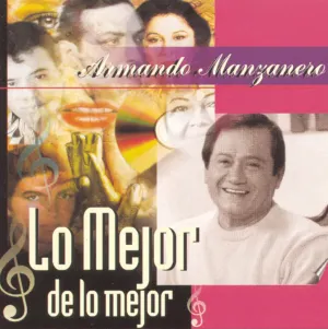 Pochette de Lo mejor de lo mejor de Armando Manzanero