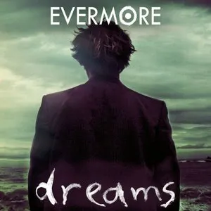 Pochette de Dreams de Evermore