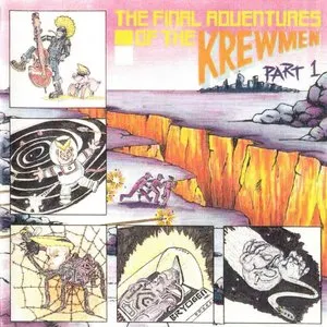 Pochette de The Final Adventures of the Krewmen, Part 1 de The Krewmen
