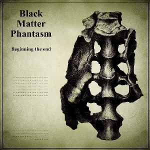 Pochette de Beginning The End de Black Matter Phantasm