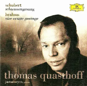 Pochette Schubert: Schwanengesang / Brahms: Vier ernste Gesänge