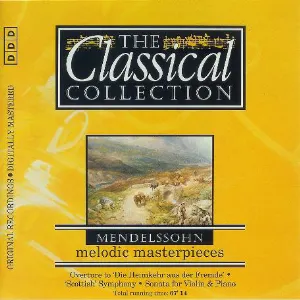 Pochette The Classical Collection 50: Mendelssohn: Melodic Masterpieces