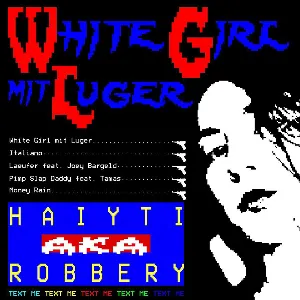 Pochette de White Girl mit Luger de Haiyti