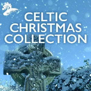 Pochette de Celtic Christmas Collection de David Arkenstone - Órla Fallon - Celtic Thunder
