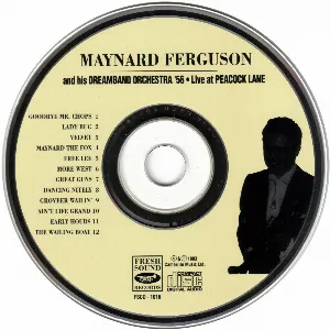 Pochette Maynard Ferguson and His Swingin' Dream Band Orchestra: Live at Peacock Lane