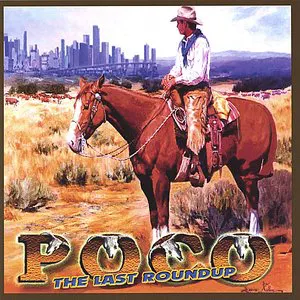 Pochette de The Last Roundup de Poco