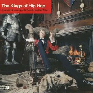 Pochette de The Kings of Hip Hop de DJ Premier