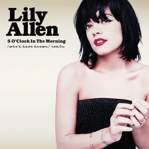 Pochette de 5 O'Clock in the Morning (Who'd Have Known) (remix) de Lily Allen
