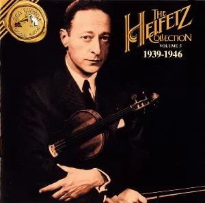 Pochette de The Heifetz Collection, Volume 5: 1939-1946 de Jascha Heifetz
