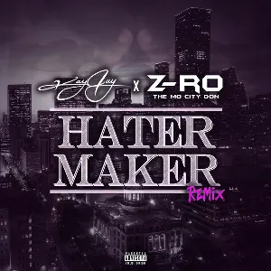 Pochette de Hater Maker de Z‐Ro