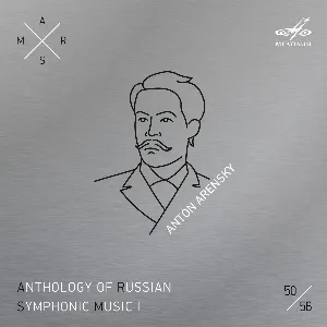 Pochette de ARSM I, vol. 50. Arensky de State Academic Symphony Orchestra of Russia “Evgeny Svetlanov” - Anton Arensky - Yevgeny Svetlanov