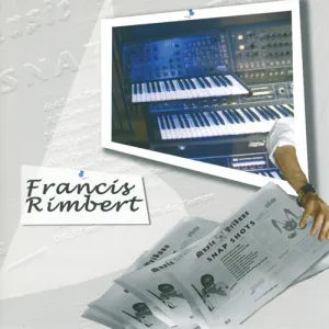Pochette de Snap Shots de Francis Rimbert