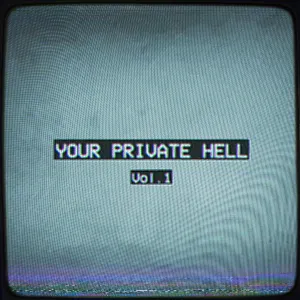 Pochette de Your Private Hell, Vol. 1 de Reeko