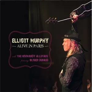 Pochette de Alive in Paris de Elliott Murphy