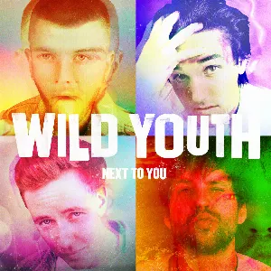 Pochette de Next to You de Wild Youth