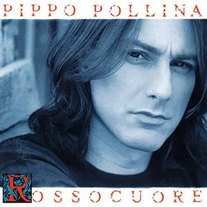 Pochette de Rossocuore de Pippo Pollina