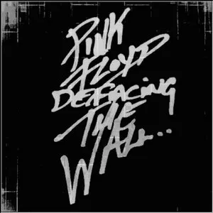 Pochette de Defacing the Wall de Pink Floyd