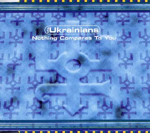 Pochette de Nothing Compares to You de The Ukrainians