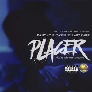 Pochette de Placer de Pancho y Castel