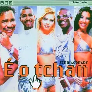 Pochette de tchan.com.br de É o Tchan