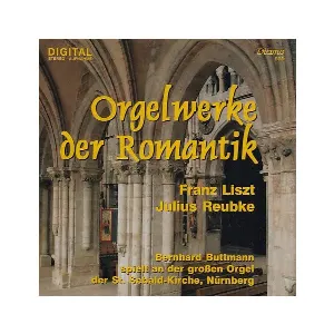 Pochette de Orgelwerke der Romantik de Franz Liszt - Julius Reubke