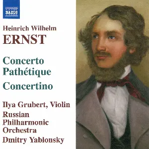 Pochette de Concerto Pathétique / Concertino de Dmitry Yablonsky - Heinrich Wilhelm Ernst