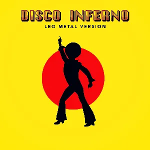 Pochette de Disco Inferno (Metal Version) de Leo Moracchioli