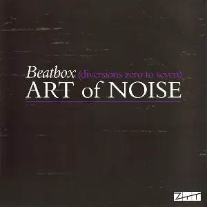 Pochette de Beatbox (Diversions Zero To Seven) de Art of Noise