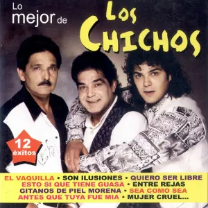 Pochette de Lo Mejor de Los Chichos de Los Chichos