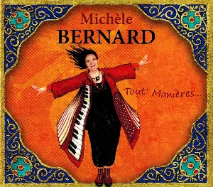 Pochette de Tout’ Manières… de Michèle Bernard