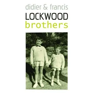 Pochette de Brothers de Didier Lockwood - Francis Lockwood