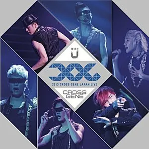 Pochette de 2013 CROSS GENE JAPAN LIVE -WITH U- de CROSS GENE