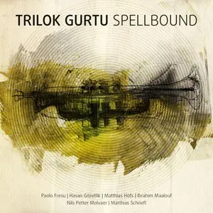 Pochette de Spellbound de Trilok Gurtu