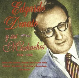 Pochette de Edgardo Donato y sus Muchachos 1932-1939 de Edgardo Donato