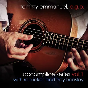 Pochette Accomplice Series, Vol. 1 With Rob Ickes and Trey Hensley