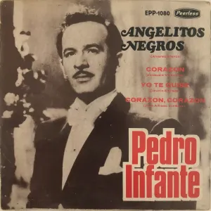 Pochette de Angelitos negros de Pedro Infante