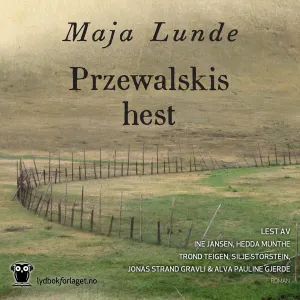 Pochette de Przewalskis hest de Maja Lunde