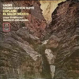 Pochette Grofe: Grand Canyon Suite / Copland: El Salon Mexico