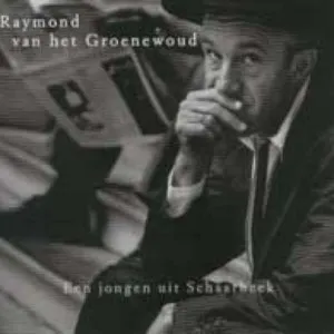 Pochette de Een jongen uit Schaarbeek de Raymond van het Groenewoud