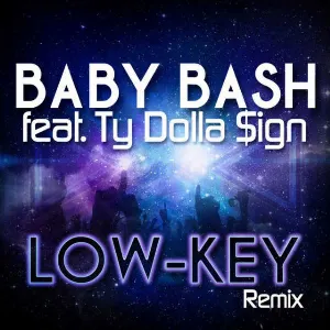 Pochette de Low-Key de Baby Bash
